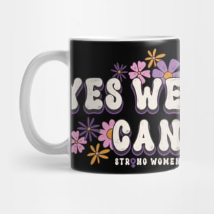 Feminism Yes We Can Womens Power Statement Mug